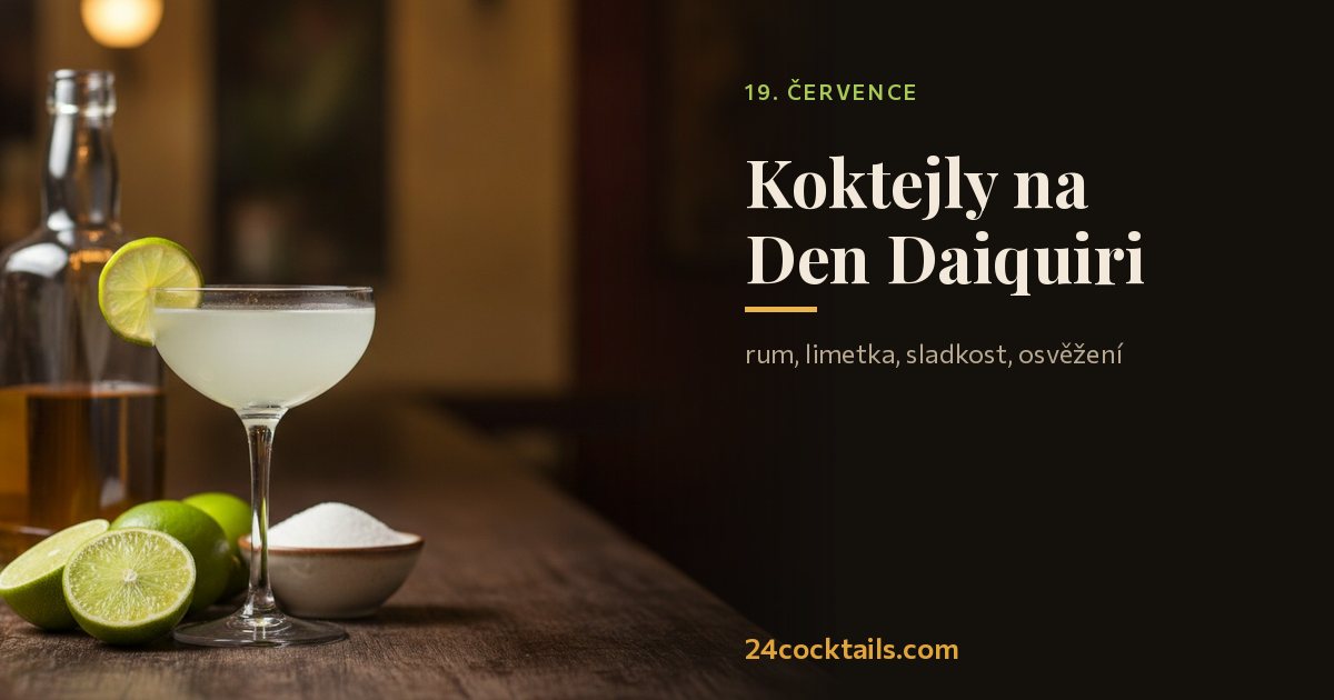 Top 10 koktejlů na Den Daiquiri