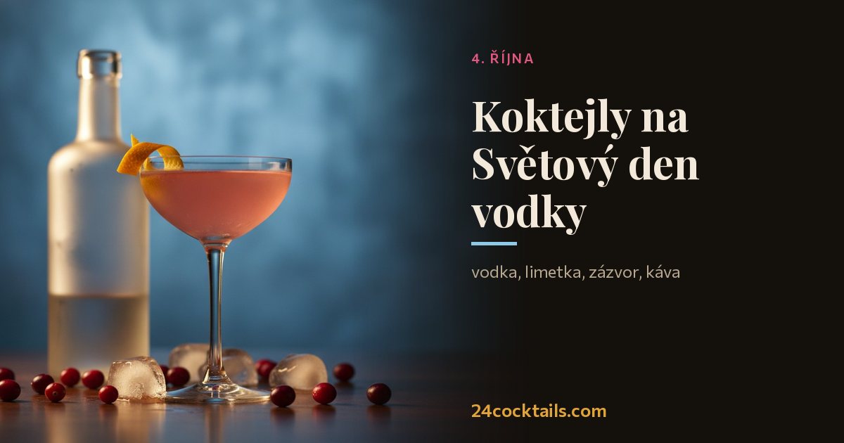 Top 10 koktejlů na Světový den vodky