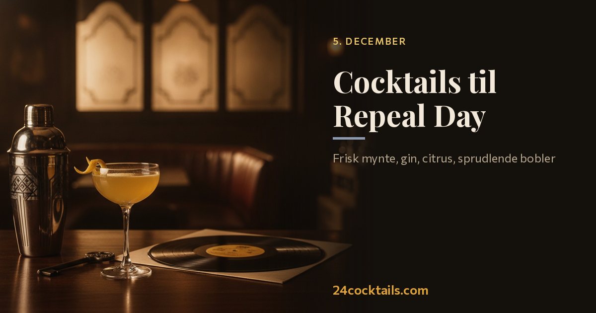 Top 10 cocktails til Repeal Day