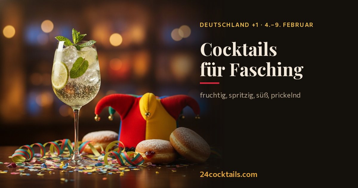 Die 10 besten Cocktails für Fasching