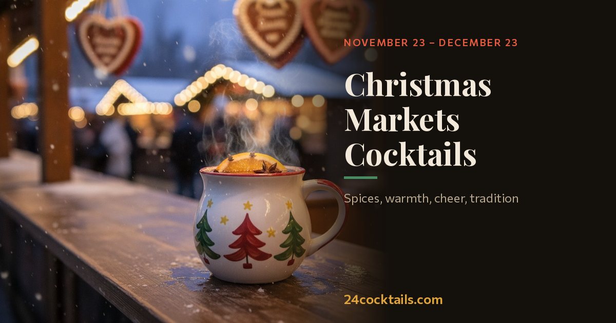 Top 10 Cocktails for Christmas Markets (Germany and Austria)