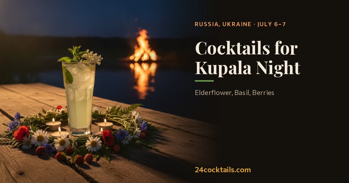 Top 10 Cocktails for Kupala Night