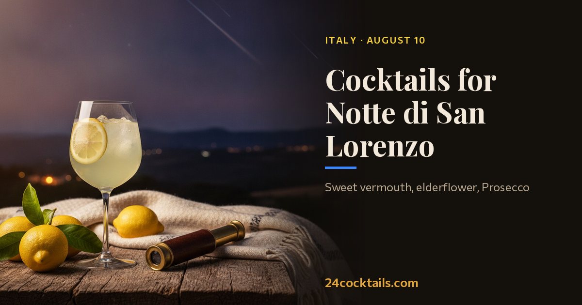 Top 10 Cocktails for Notte di San Lorenzo