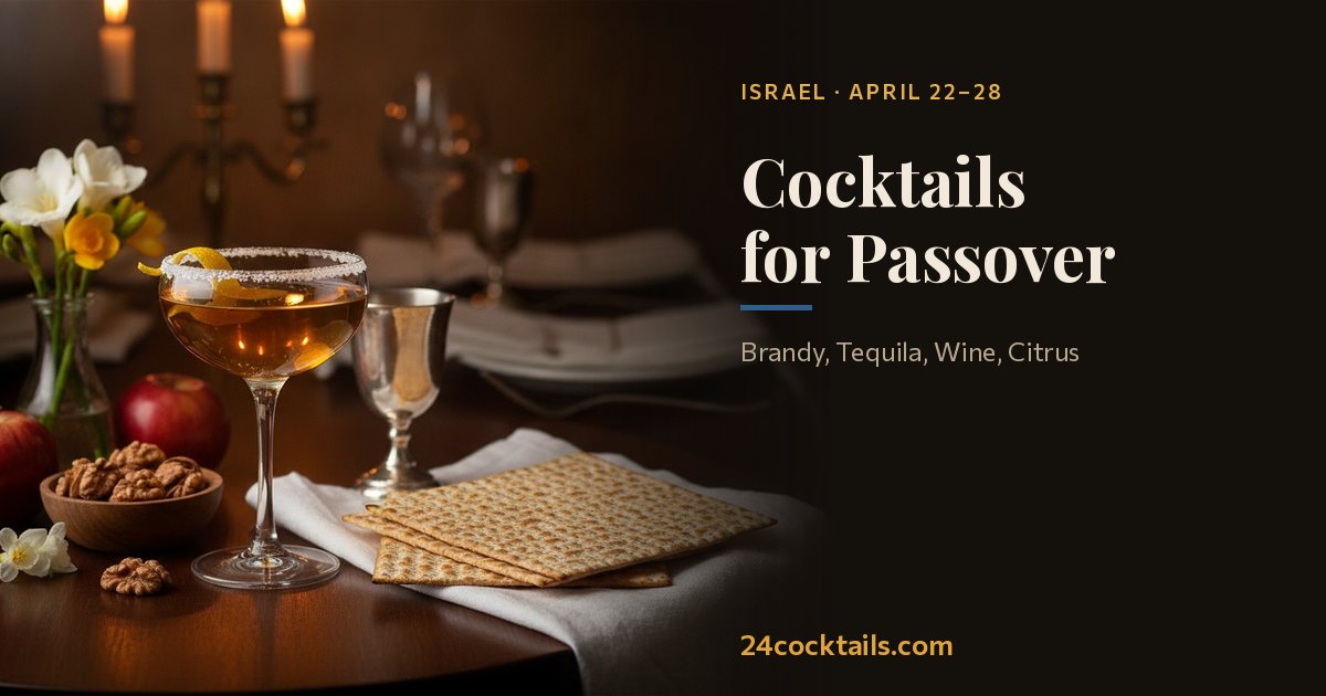 Top 10 Cocktails for Passover