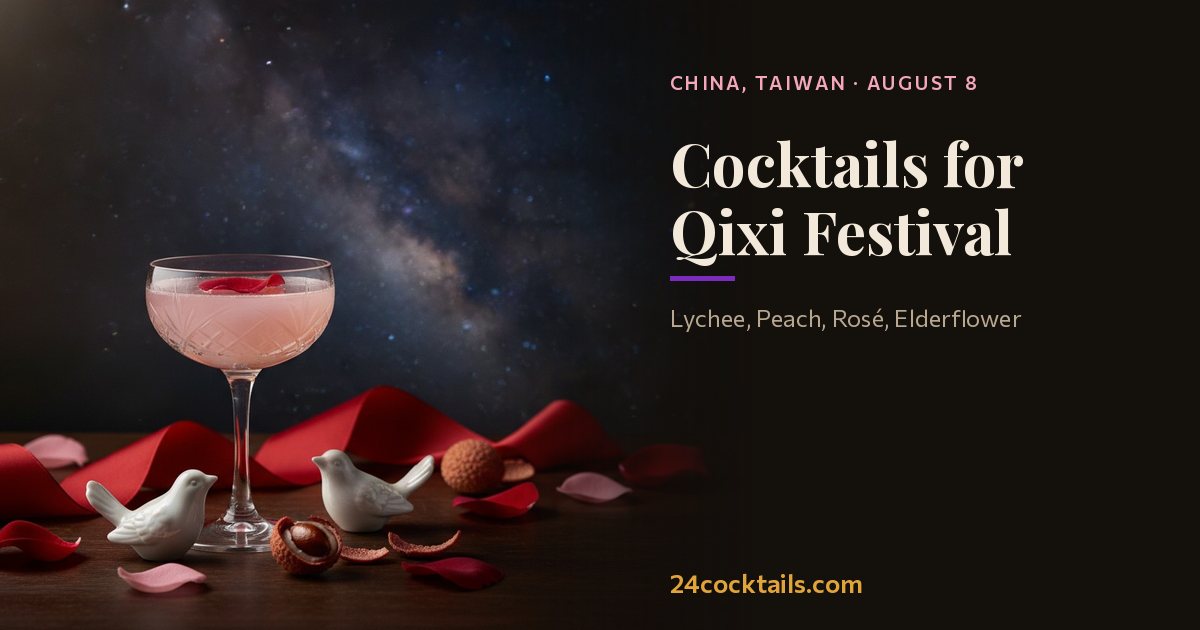 Top 10 Cocktails for Qixi Festival
