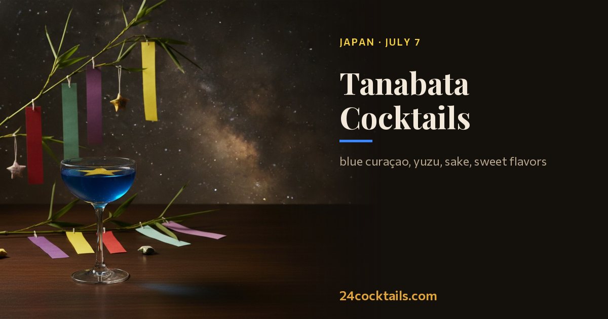 Top 10 Cocktails for Tanabata