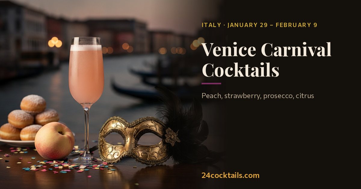 Top 10 Cocktails for Venice Carnival