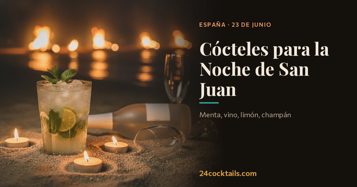 Los 10 mejores cócteles para la Noche de San Juan