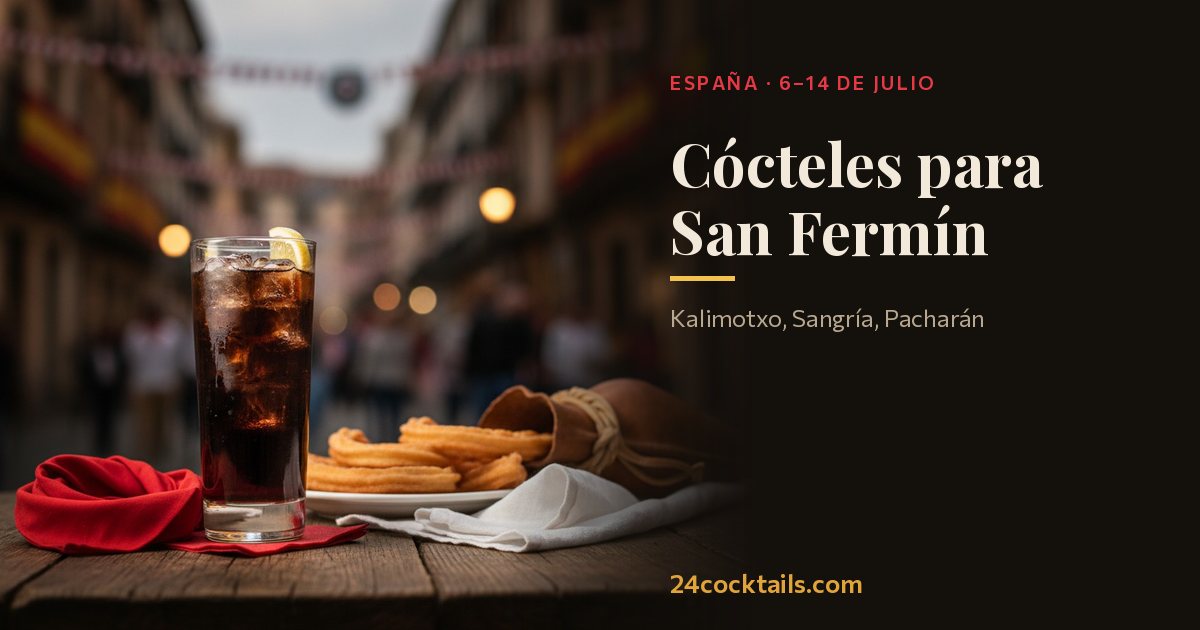 Los 10 cócteles para San Fermín