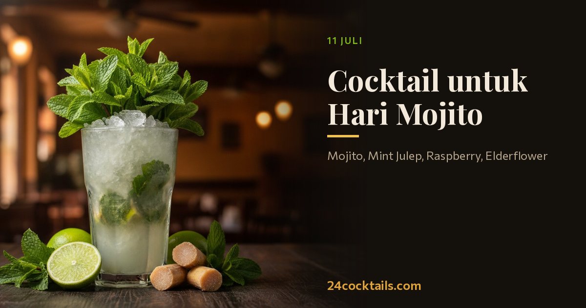 10 Cocktail Terbaik untuk Hari Mojito