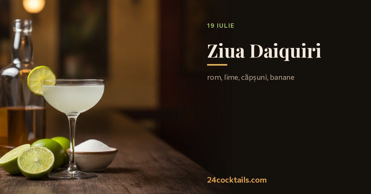 Top 10 cocktailuri pentru Ziua Daiquiri