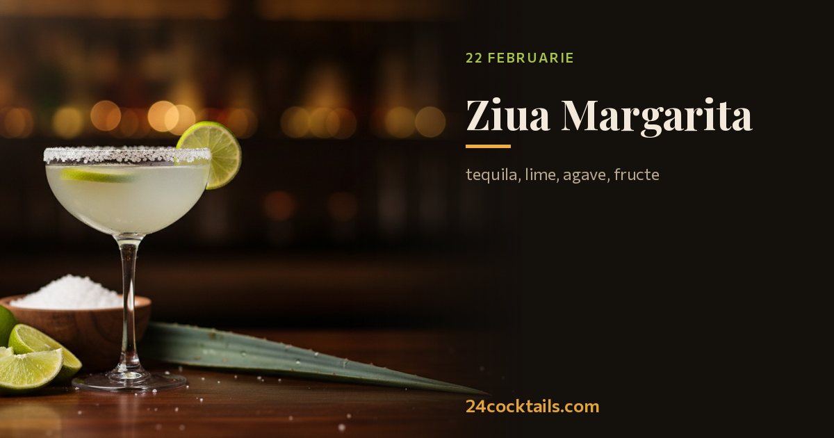 Cele mai bune cocktailuri pentru Ziua Mondială a Margarita